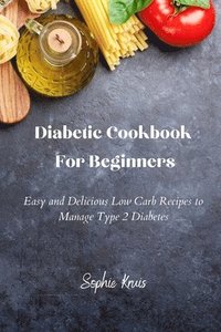 bokomslag Diabetic Cookbook For Beginners