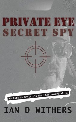 Private Eye Secret Spy 1