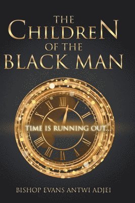 The Children of the Black Man 1