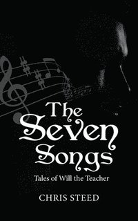 bokomslag The Seven Songs