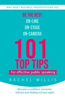 bokomslag 101 Top Tips for Effective Public Speaking