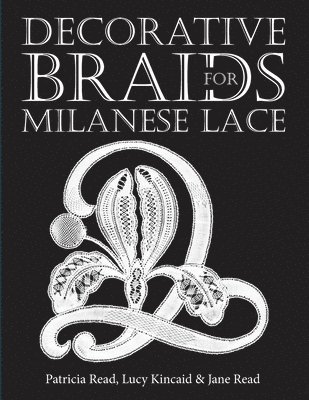 Decorative Braids for Milanese Lace 1