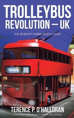 Trolleybus Revolution - UK 1