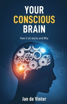 Your Conscious Brain 1