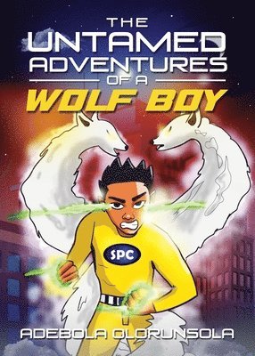 bokomslag untamed adventures of a Wolf Boy