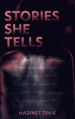 Stories She Tells
