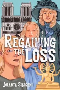 bokomslag Regaining the Loss