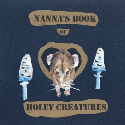 Nanna's Book of Holey Creatures 1