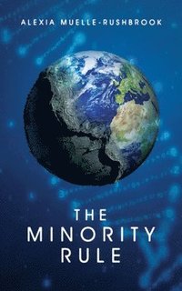 bokomslag The Minority Rule