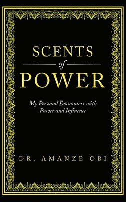 Scents of Power 1