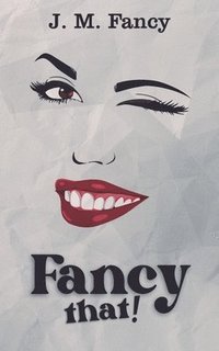 bokomslag Fancy That!
