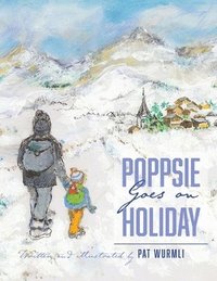 bokomslag Poppsie Goes on Holiday