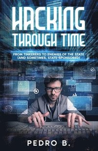 bokomslag Hacking Through Time