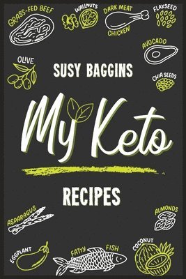 bokomslag My Keto Recipes