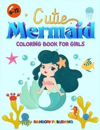 bokomslag Cutie Mermaid Coloring book for girls
