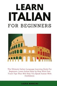 bokomslag Learn Italian For Beginners