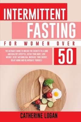 bokomslag Intermittent Fasting for Women Over 50
