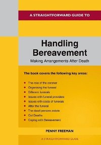 bokomslag Straightforward Guide to Handling Bereavement