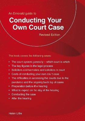 An Emerald Guide to Conducting Your Own Court Case 1