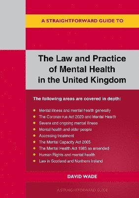 the Law and Practice of Mental Health in the UK 1