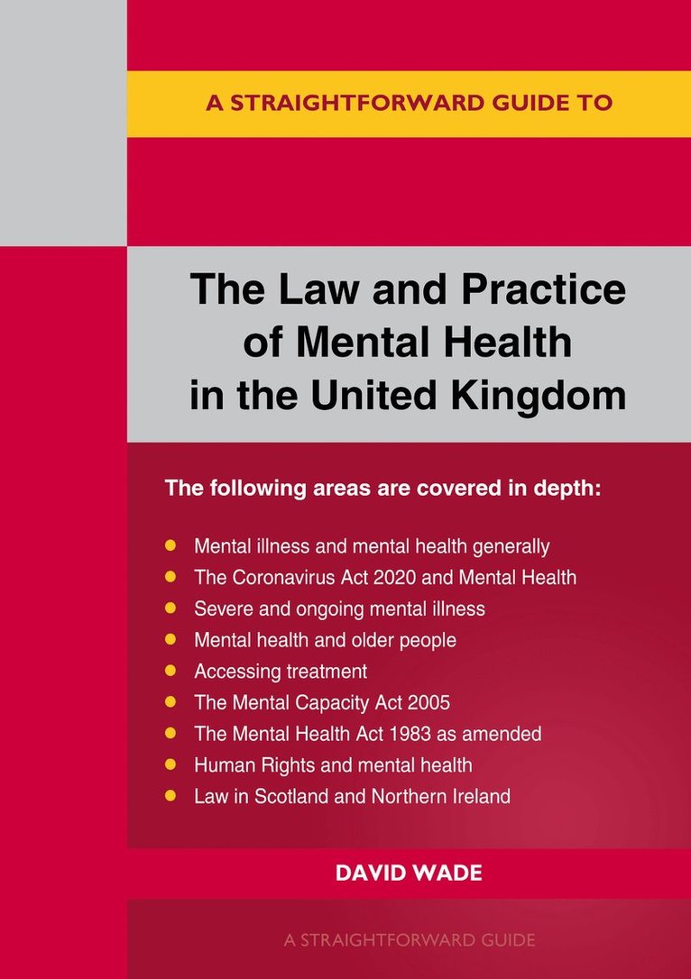 Law and Practice of Mental Health in the UK