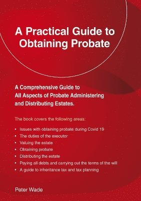 Peter Wade - Practical Guide to Obtaining Probate, Häftad