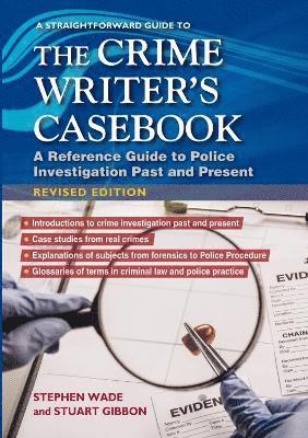 Stuart Gibbon, Stephen Wade - Straightforward Guide to The Crime Writers Casebook, Häftad