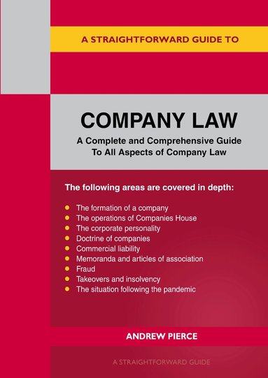Andrew Pierce - Straightforward Guide to Company Law, Häftad