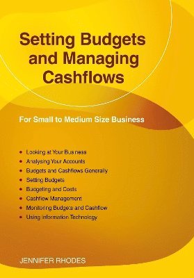 Setting Budgets And Managing Cashflows 1