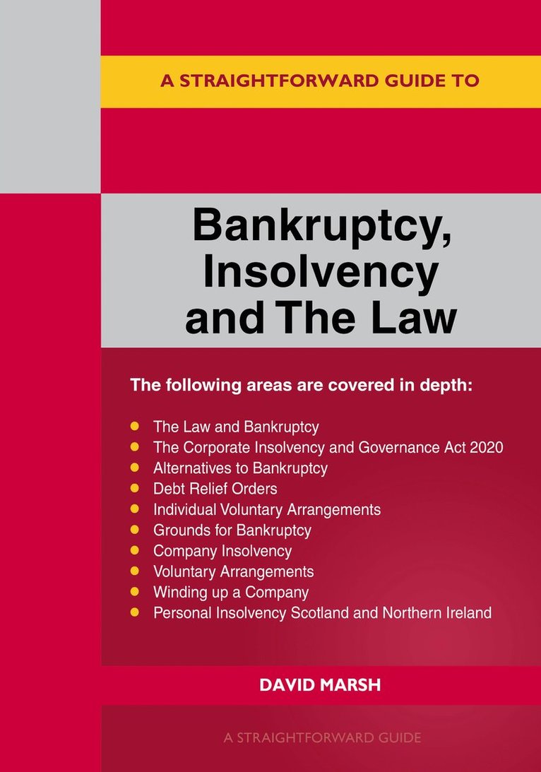 David Marsh - Straightforward Guide to Bankruptcy Insolvency and the Law, Häftad