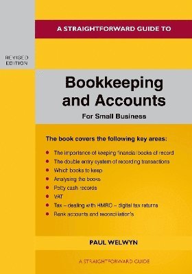 bokomslag Straightforward Guide to Bookkeeping and Accounts for Small Business Revised Edition - 2024