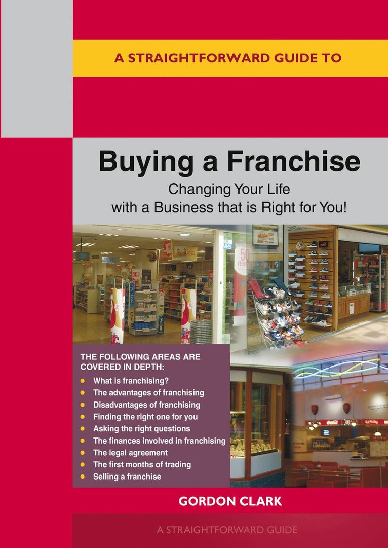 Straightforward Guide to Buying a Franchise