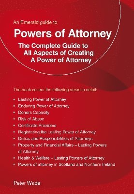 Peter Wade - Emerald Guide to Powers of Attorney, Häftad