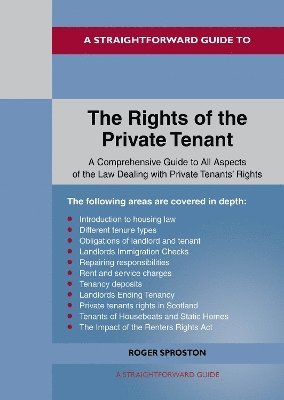 bokomslag A Straightforward Guide to the Rights of the Private Tenants