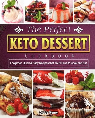 bokomslag Perfect Keto Dessert Cookbook
