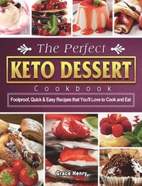 bokomslag Perfect Keto Dessert Cookbook
