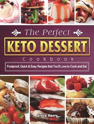 bokomslag Perfect Keto Dessert Cookbook
