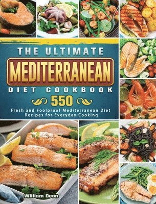 The Ultimate Mediterranean Diet Cookbook 1