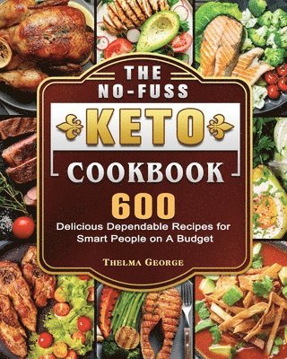 bokomslag The No-Fuss Keto Cookbook