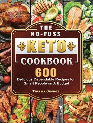 bokomslag The No-Fuss Keto Cookbook