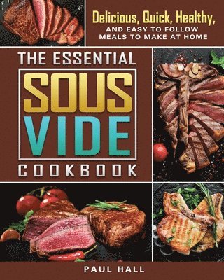 The Essential Sous Vide Cookbook 1