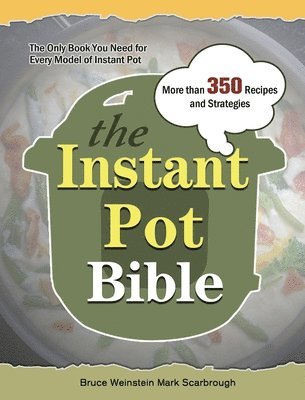 bokomslag The Ultimate Instant Pot Cookbook