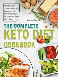 bokomslag The Complete Keto Diet Cookbook