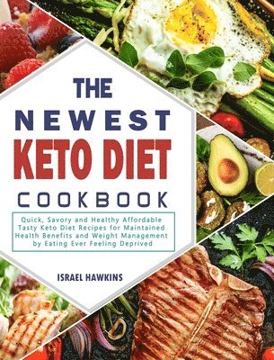 The Newest Keto Diet Cookbook 1