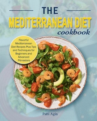 bokomslag The Mediterranean Diet Cookbook