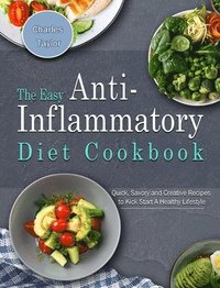 bokomslag The Easy Anti-Inflammatory Diet Cookbook