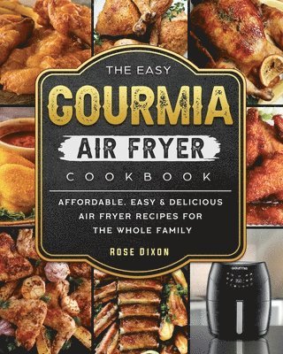 The Easy Gourmia Air Fryer Cookbook 1