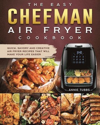 bokomslag The Easy Chefman Air Fryer Cookbook