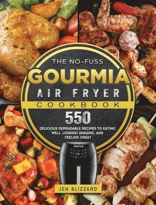 The No-Fuss Gourmia Air Fryer Cookbook 1