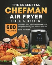 bokomslag Essential Chefman Air Fryer Cookbook